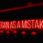 it began as a mistake neon sign